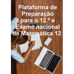 Livro + plataforma de Preparação para o 12.º e para o exame nacional de matemática A